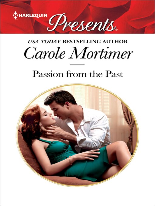 Title details for Passion from the Past by Carole Mortimer - Available
